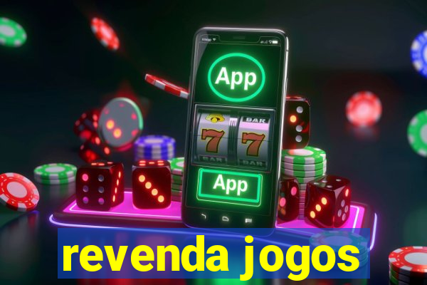 revenda jogos